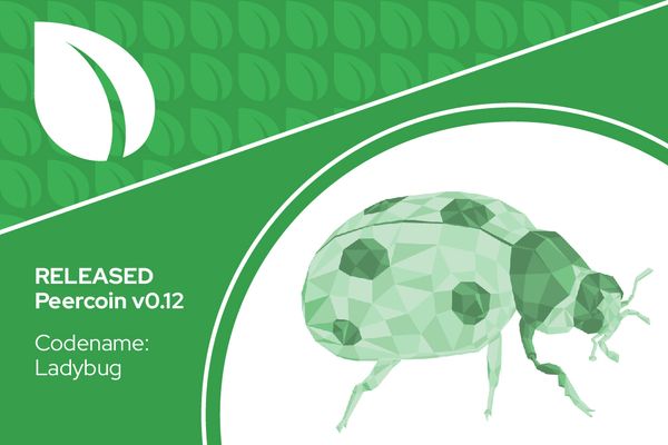 Peercoin v0.12 (Codename Ladybug) Released, Upgrade by April 17, 2023!