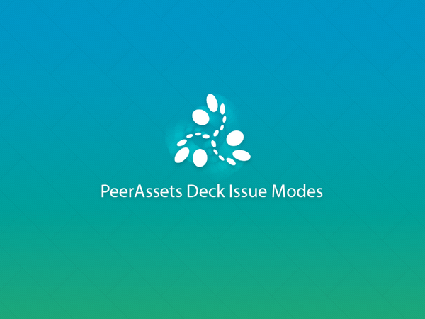 PeerAssets Deck Issue Modes